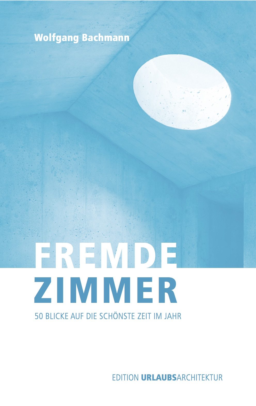 bachmann - fremde zimmer